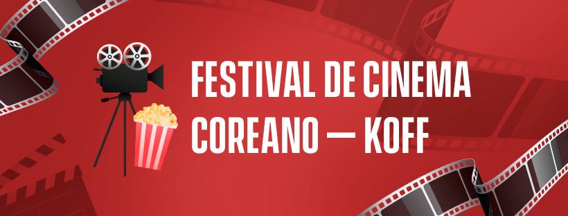 Festival de Cinema Coreano (KOFF) no Calendário Oficial de São Paulo