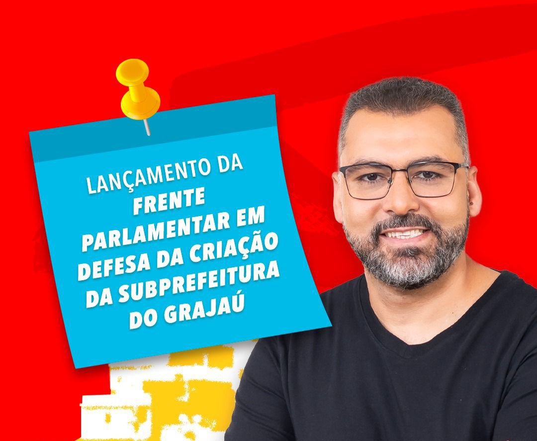 Cria a Frente Parlamentar em defesa da criação da Subprefeitura do Grajaú, e dá outras providências